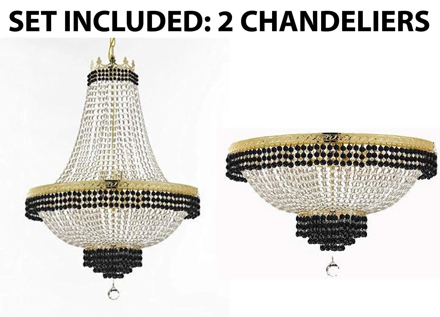 Set of 2-1 French Empire Crystal Chandelier Lighting Trimmed w/Jet Black Crystal! H30" X W24" and 1 Flush French Empire Crystal Chandelier Trimmed with Jet Black Crystal! H18" X W24" - B79/CG/870/9   B79/CG/FLUSH/870/9